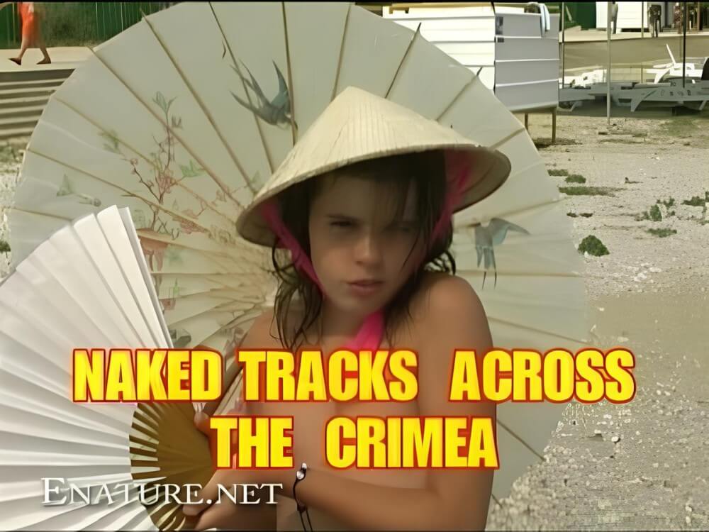 Enature - Naked Tracks Across the Crimea - Naturists live in harmony and tranquility