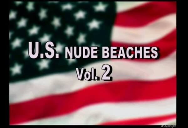 U.S. Nude Beaches vol 2 - Nudism and naturism are a philosophy of life and a culture of interaction