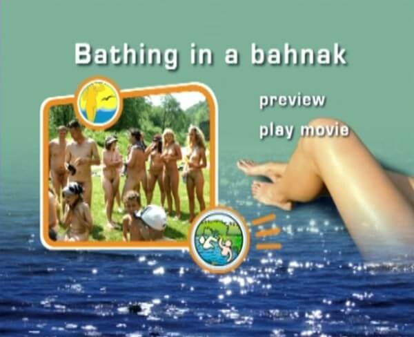Naturist Freedom: Bathing in a Bahnak - Supporters of naturism live in harmony with nature